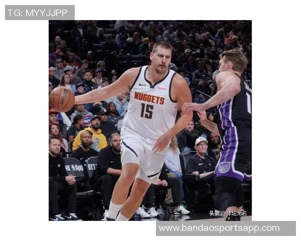 约基奇创纪录第26次拿下35分15板5助超越字母哥成为近50年最佳表现