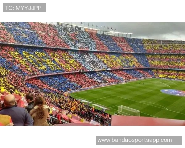 巴萨诺坎普周五公开训练门票热销已达12000张吸引众多球迷参与 巴萨诺坎普周五公开训练门票热销已达12000张吸引众多球迷参与